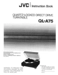 QL-A75 Turntable Owners Instruction Manual Reprint JVC298. Fixed Price $7.98.