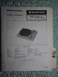 Sanyo TP-240-2 Service Manual Original Repair Stereo Turntable Record Player. Fixed Price $25.00.