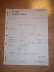 Kenwood Service Manual P-110 Turntable Original. Fixed Price $7.98.