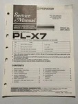 Pioneer PL-X7 Stereo Turntable Service Manual Original Oem Genuine Repair. Fixed Price $39.99.