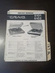Craig 5101 5102 Service Manual Original Repair Book Semi Turntable. Fixed Price $49.99.
