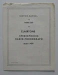 Clairtone Stereophonic Radio-phonograph Model S-400 Service Manual. Fixed Price $10.92.