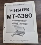 Fisher MT-6360 Turntable Service Manual Oem. Fixed Price $11.00.