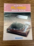 Original Pioneer PL-550 Turntable Service Manual/ Schematic. Fixed Price $120.00.