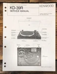 Kenwood KD-39R Record Player / Turntable Service Manual *original*. Fixed Price $14.97.