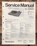 Technics / Panasonic SL-D250 D250U Turntable Service Manual *original*. Fixed Price $24.97.