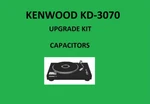 Turntable Kenwood KD-3070 Repair Kit All Capacitors. Fixed Price $46.00.
