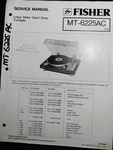 Fisher MT-6225AC Turntable Service Manual. Fixed Price $24.99.