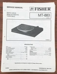 Fisher MT-883 Record Player / Turntable Service Manual *original*. Fixed Price $14.97.