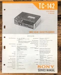 Sony TC-142 Cassette Service Manual *original*. Fixed Price $24.97.