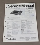 Technics Turntable SL-D250U Service Manual D-4454. Fixed Price $54.95.