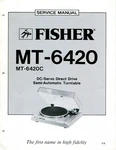 Vintage Fisher Service Manual Semi Automatic Turntable MT-6420/ MT-6420C. Fixed Price $35.00.