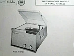 Westinghouse Model H-44AC1 & H-44AC2 Phonograph Record Changer Photofact. Fixed Price $5.50.