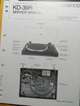 Kenwood KD-39R Turntable Service Manual Original. Fixed Price $49.99.