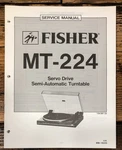 Fisher MT-224 Record Player / Turntable Service Manual *original*. Fixed Price $14.97.