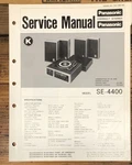 Panasonic SE-4400 Stereo Service Manual *original*. Fixed Price $14.97.