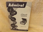 Vintage Admiral Automatic Phonograph Operating Instructions Model 3H12D-3H18D. Fixed Price $5.00.