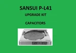 Turntable Sansui P-L41 Repair Kit All Capacitors. Fixed Price $40.00.