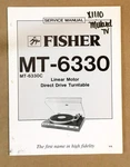 Fisher MT-6330 Record Player / Turntable Service Manual *original*. Fixed Price $24.97.
