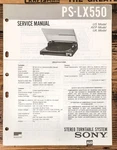 Sony PS-LX550 Record Player / Turntable Service Manual *original*. Fixed Price $24.97.