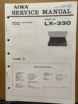 Original Service Manual For The Aiwa LX-330 LX-E990 Turntable. Fixed Price $12.98.