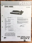 Sony PS-LX355 Turntable / Record Player Service Manual *original*. Fixed Price $9.97.