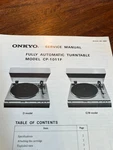 Onkyo CP-1011F Model G/w Fully Automatic Turntable Service Manual. Fixed Price $29.00.