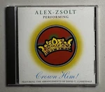Alex Zsolt - Crown Him! (cd, 2000) Piano + Orchestra David Clydesdale, Christian. Fixed Price $11.66.