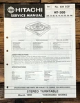 Hitachi HT-300 Record Player / Turntable Service Manual *original*. Fixed Price $14.97.