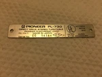 Pioneer PL-730 Turntable Rear Badge. Fixed Price $10.99.