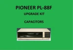 Turntable Pioneer PL-88F Repair Kit All Capacitors. Fixed Price $52.00.