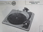 Webster-chicago 106 Record Changer Turntable Photofact. Fixed Price $6.50.