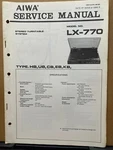 Original Service Manual For The Aiwa LX-770 Turntable. Fixed Price $12.98.