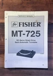 Fisher MT-725 Record Player / Turntable Service Manual *original*. Fixed Price $19.97.