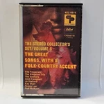 Great Songs With Folk-country Accent The Stereo Collector's Vol 6 Cassette. Fixed Price $29.99.