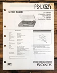 Sony PS-LX52Y Record Player / Turntable Service Manual *original*. Fixed Price $19.97.