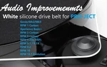 Pro-ject GENIE/RPM1, RPM3, RPM9 Audio Improvements White Silicone Drive Belt. Fixed Price $29.99.