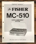 Fisher MC-510 Turntable / Stereo Service Manual *original*. Fixed Price $19.97.