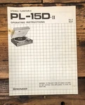 Pioneer PL-15D MK2 Record Player / Turntable Owners User Manual *original*. Fixed Price $24.97.