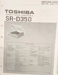 Toshiba SR-D350 Direct Drive Turntable Service Manual. Fixed Price $20.00.