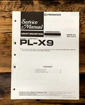 Pioneer PL-X9 Record Player / Turntable Service Manual *original* #2. Fixed Price $29.97.