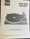 Dual 1237 Turntable Service Manual Photocopy. Fixed Price $19.99.
