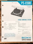 Sony PS-X500 Record Player / Turntable Service Manual *original*. Fixed Price $24.97.