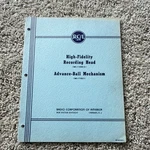 Rca High-fidelity Advance-ball Mechanism Manual MI-11850-C MI-11851. Fixed Price $200.00.