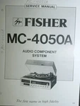 Fisher MC-4050A Stereo System Service Manual Original. Fixed Price $24.99.