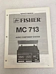 Vintage Original Fisher MC-713 Audio Component System Service Manual Repair. Fixed Price $18.99.