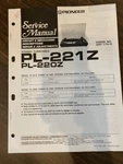 Pioneer PL-221Z PL-220Z Turntable Service Manual **original**. Fixed Price $18.99.