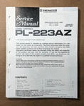 Pioneer PL-223AZ Record Player / Turntable Service Manual *original*. Fixed Price $19.97.