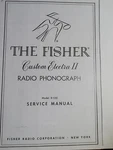 Fisher K-100 Custom Electra Ii Service Manual Radio Phonograph Photocopy. Fixed Price $19.99.