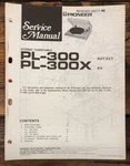 Pioneer PL-300X Record Player / Turntable Service Manual *original*. Fixed Price $24.97.